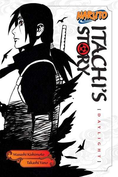 Naruto: Itachi's Story, Vol. 1: Daylight
