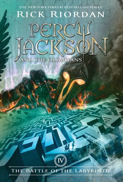 Percy Jackson and the Olympians, Book Four the Battle of the Labyrinth