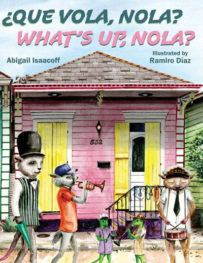 Que Vola, Nola?: What's Up, Nola?