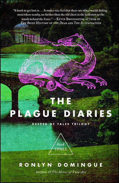 Plague Diaries, Volume 3: Keeper of Tales Trilogy: Book Three