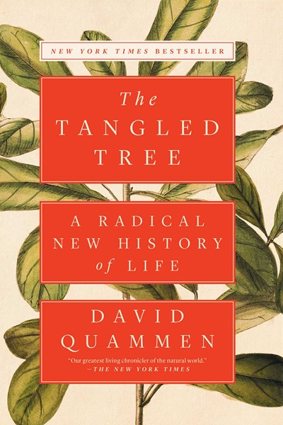 The Tangled Tree A Radical New History of Life