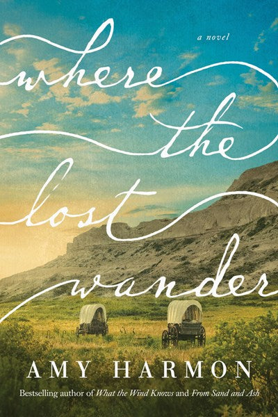 Where the Lost Wander