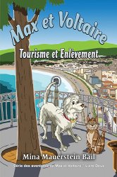 Max et Voltaire: Tourisme et Enlèvement