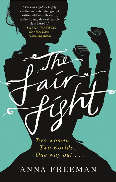 The Fair Fight A Novel