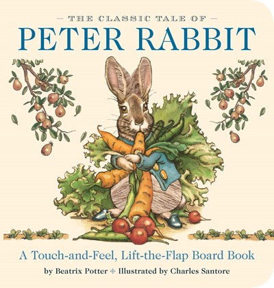 Classic Tale of Peter Rabbit: The Classic Edition