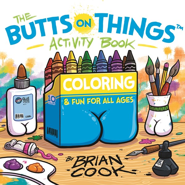 Butts on Things Activity Book: Coloring and Fun for All Ages