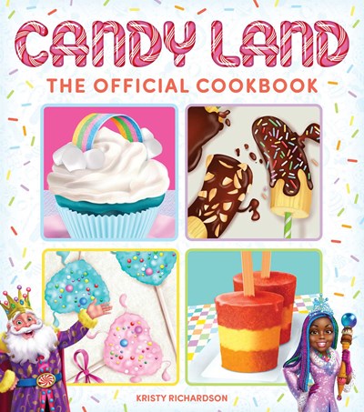 Candy Land The Official Cookbook Candy Land Game Cookbooks for kids Cooking with Kids