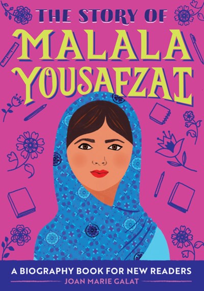 Story of Malala Yousafzai: A Biography Book for New Readers