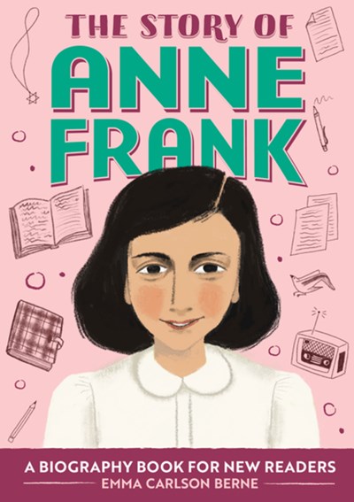 Story of Anne Frank: A Biography Book for New Readers