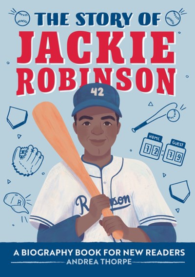 Story of Jackie Robinson: A Biography Book for New Readers