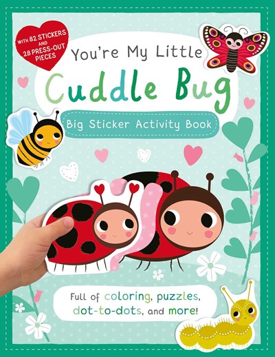 You're My Little Cuttlebug Big Sticker Activity Book