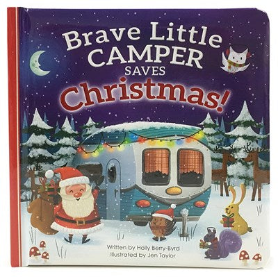 Brave Little Camper Saves Christmas