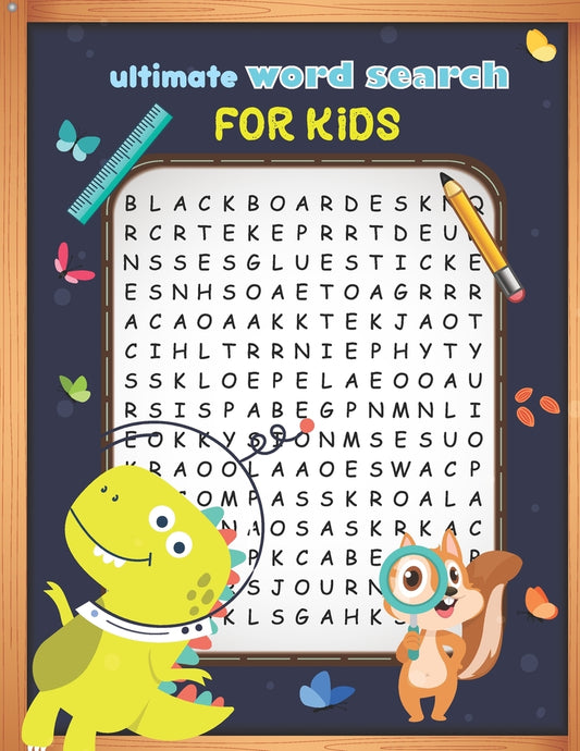 Ultimate Word Search For Kids: Cute Large Print Word Search Puzzles Books For Kids Ages 6-8 9-12 And Up, Search & Find, Activities Workbooks