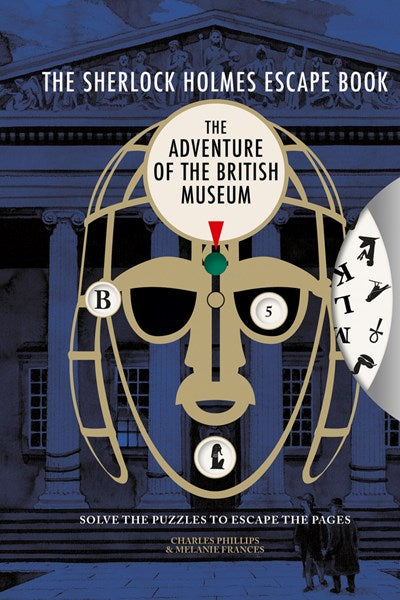 The Sherlock Holmes Escape Book: Adventure of the British Museum
