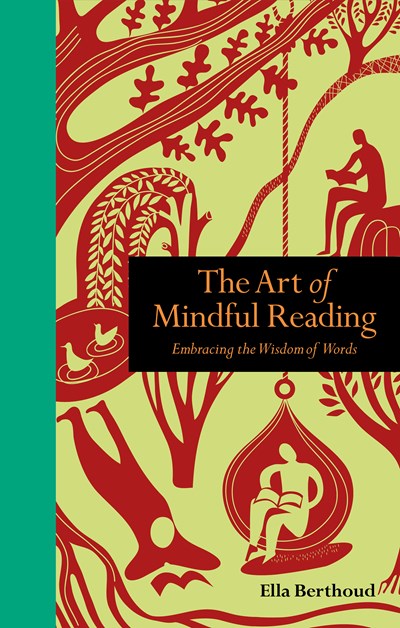 Art of Mindful Reading: Embracing the Wisdom of Words