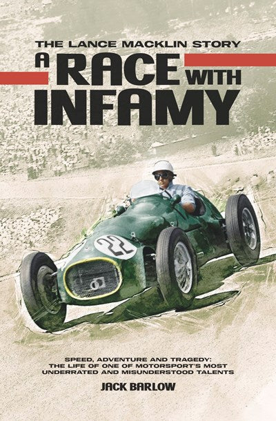 Race with Infamy: The Lance Macklin Story