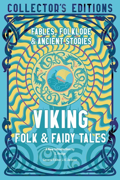 Viking Folk & Fairy Tales Ancient Wisdom Fables & Folkore