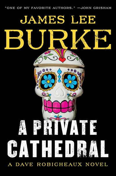Private Cathedral: A Dave Robicheaux Novel