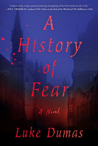 A History of Fear A Novel