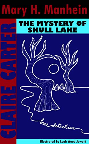Claire Carter The Mystery of Skull Lake