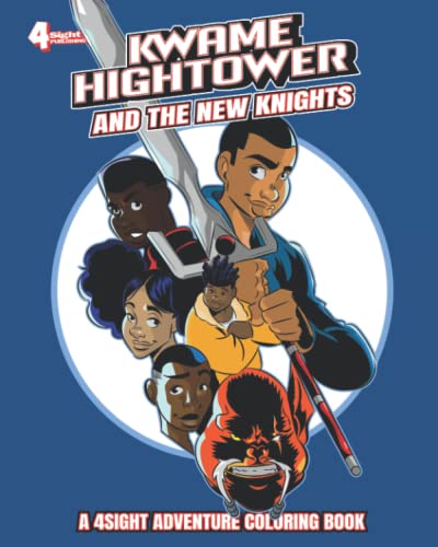 Kwame Hightower and the New Knights
