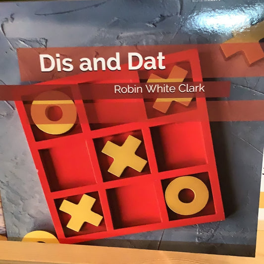 Dis and Dat