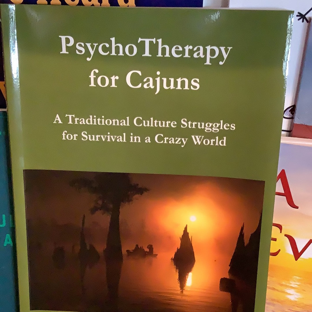 Psycho Therapy for Cajuns